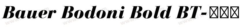 Bauer Bodoni Bold BT字体转换